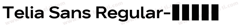 Telia Sans Regular字体转换